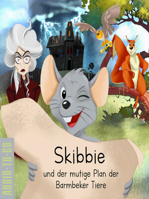 cover image of Skibbie und der mutige Plan der Barmbeker Tiere